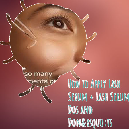 Where do you apply lash serum